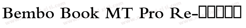 Bembo Book MT Pro Re字体转换